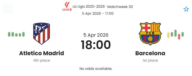 Atletico Madrid - Barcelona ?:? - 2026-04-05 1 featured image 191565